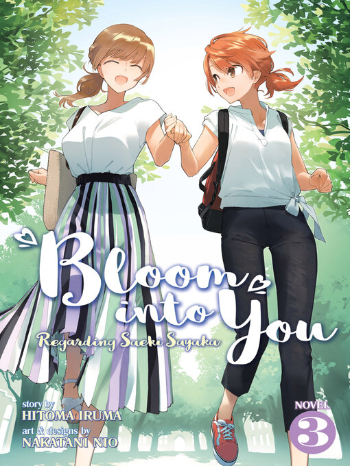 Title details for Bloom Into You: Regarding Saeki Sayaka, Volume 3 by Hitoma Iruma - Available